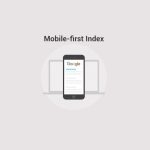 Prepare For Mobile-First Indexing